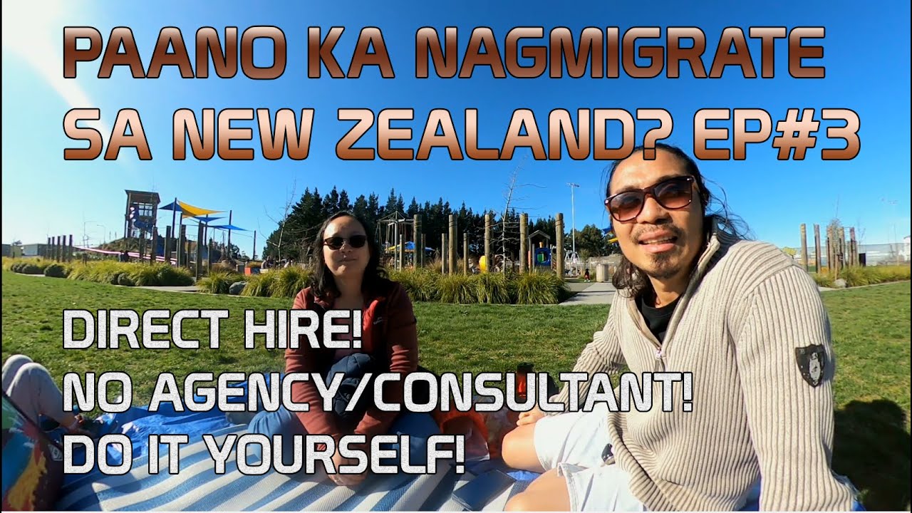 PAANO KA NAG MIGRATE SA NZ? | DIRECT HIRE TO NZ |  EP3 | PINOY SA NZ | MANGJOZE VLOGS | TA WORK VISA