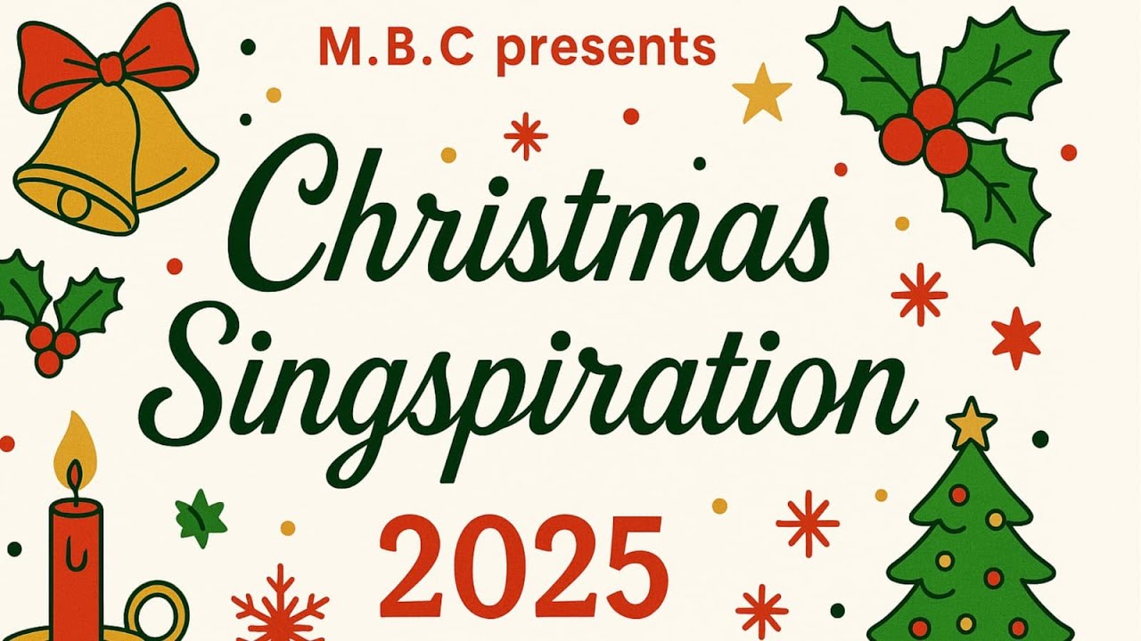 MBC Christmas Singspiration Video 2025