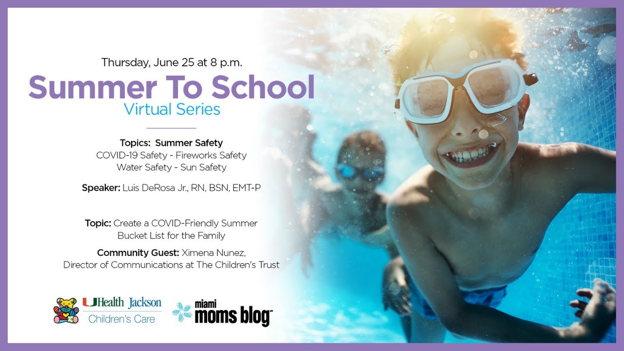 Summer To School Virtual Series — Summer Safety and COVID-Safe Summer Family Bucket List
