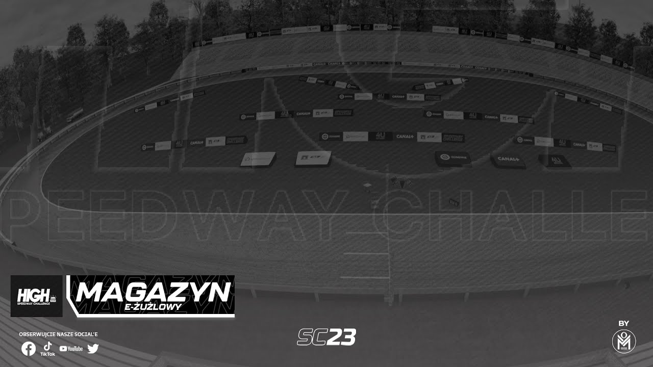 MAGAZYN e-ŻUŻLOWY HSCL #3 Sezon 2? START!