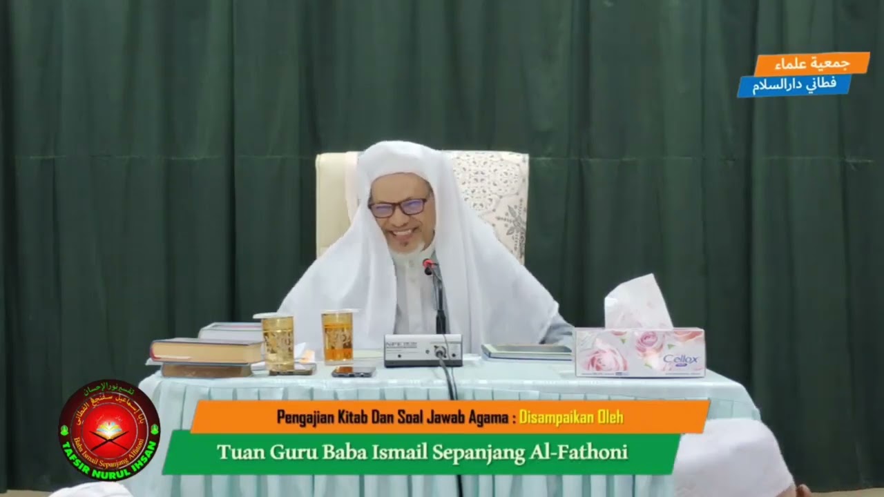 Baba Ismail Sepanjang - Sifat Wahdaniah Allah Ta'ala