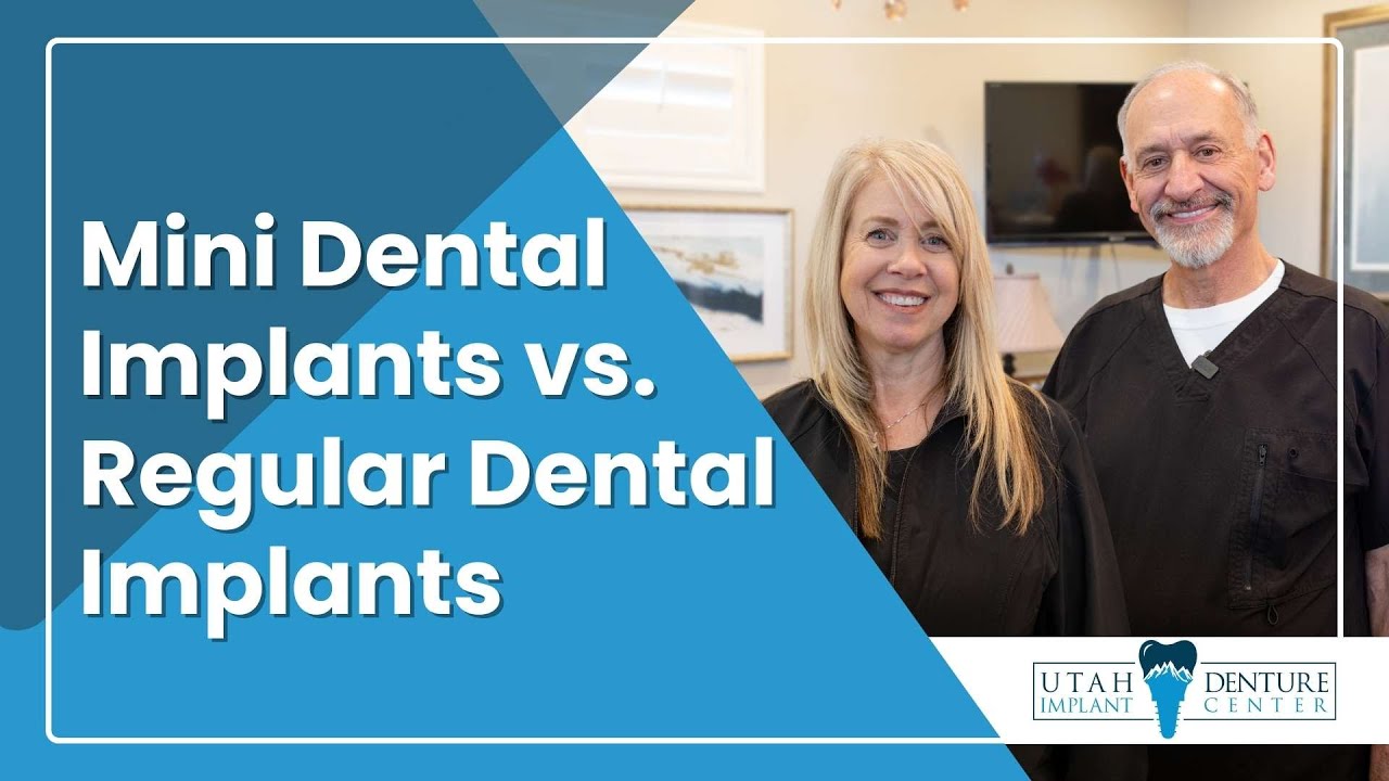 Mini Dental Implants vs Regular Dental Implants | Utah Denture & Implant Center in Kaysville, UT