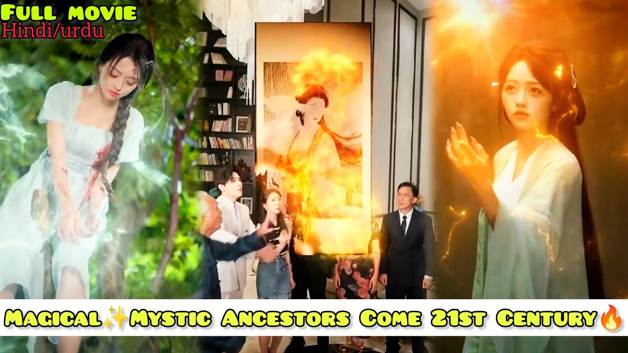 Magical✨mystic Ancestors🧝‍♀️come 21st century⏳ Explain in hindi #chineseshortsdrama #magicaldrama 