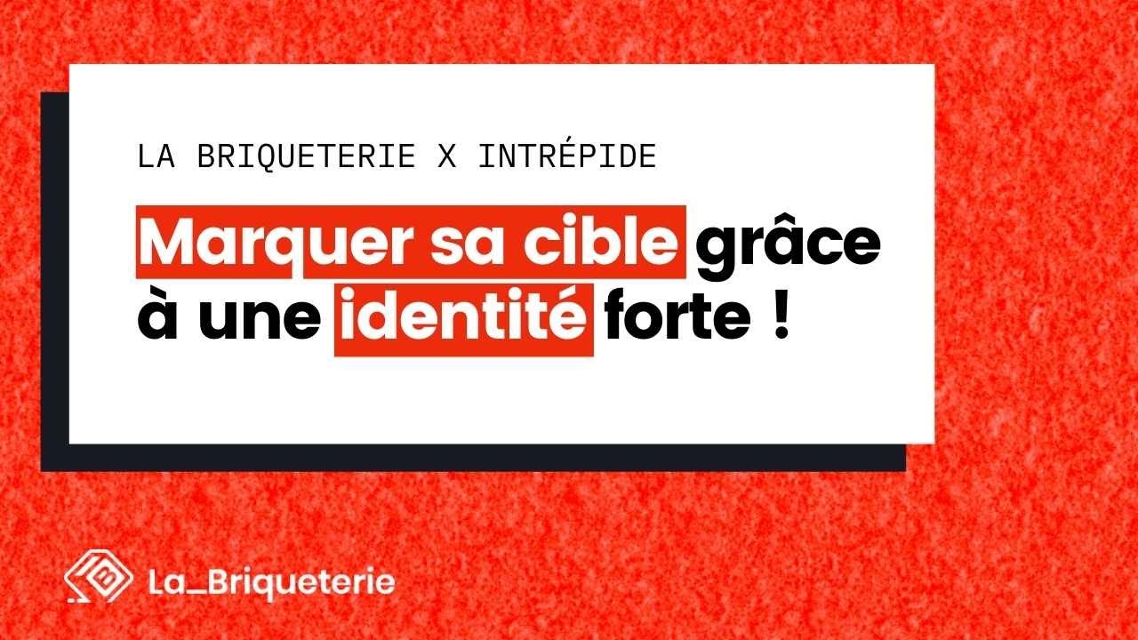 Comment construire une identit&eacute; visuelle forte ?