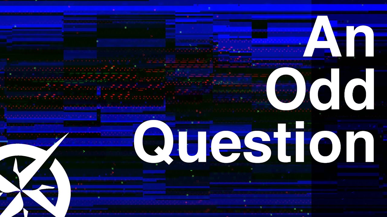 An Odd Question