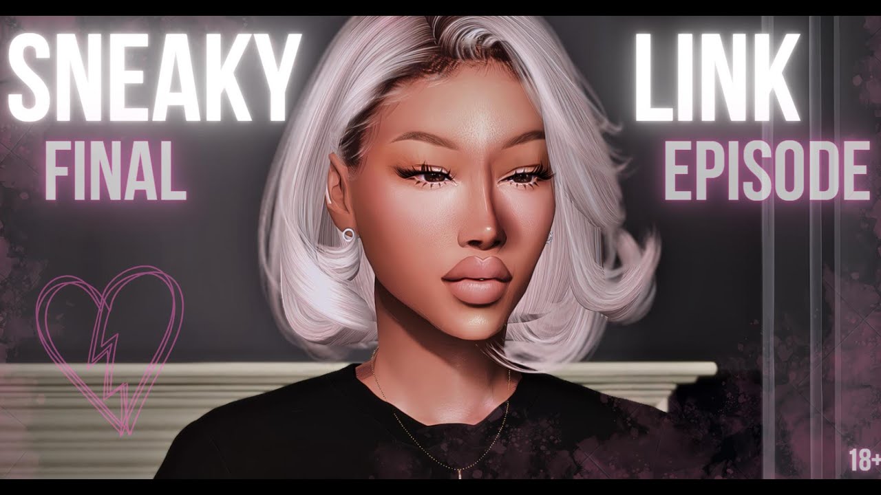 SNEAKYLINK💕🔗 | Sims 4 love story | Episode 8 FINALE