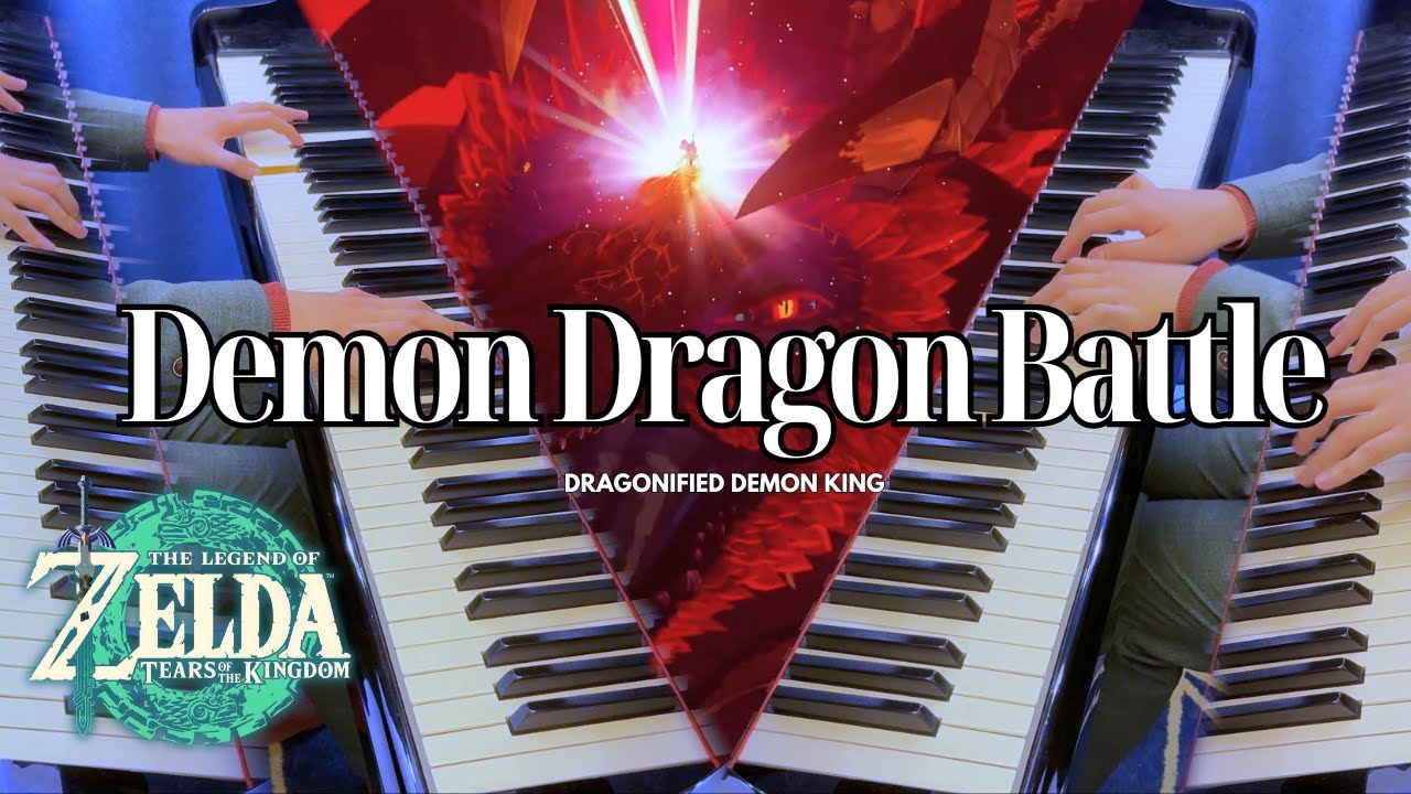 Demon Dragon (Final Boss Battle) with 4 Pianos - The Legend of Zelda: Tears of the Kingdom OST