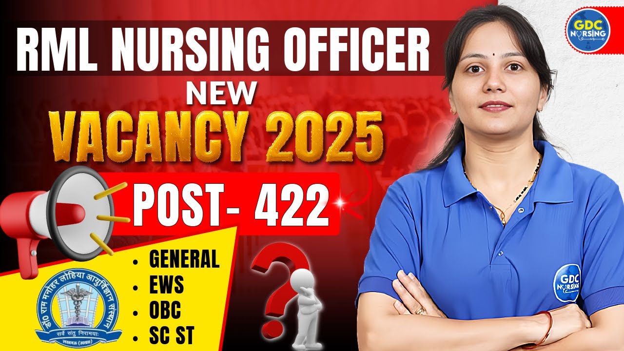 RML Hospital Nursing Officer Recruitment 2025 (Post-422) | Complete Guide #gdcnursing #rmllucknow