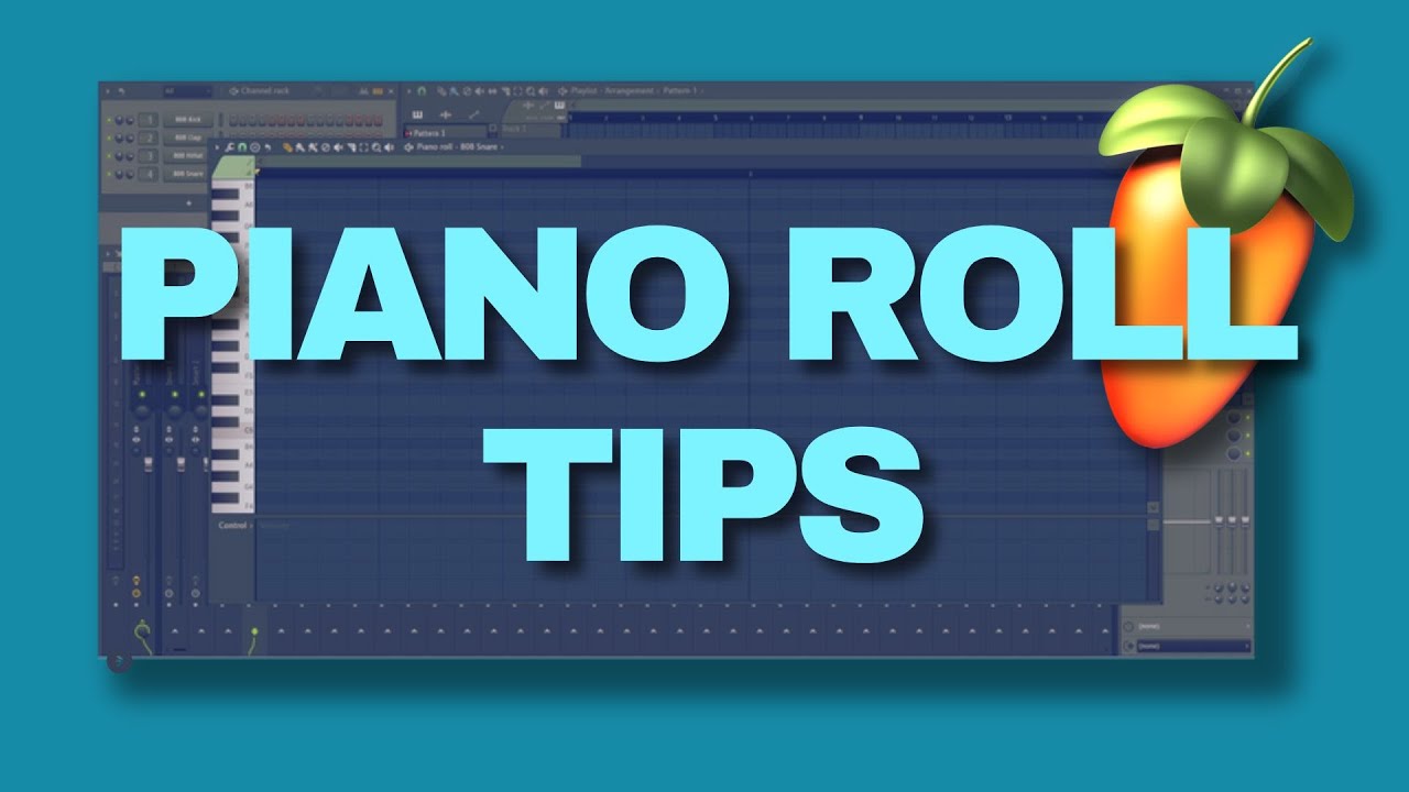 Советы по Piano Roll в FL Studio, которые должен знать каждый продюсер