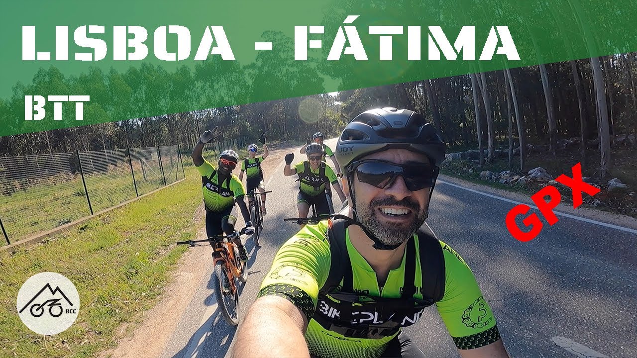 BTT Lisboa - Fátima (Caminhos dos Peregrinos)(com GPX)(Legendado em Inglês)