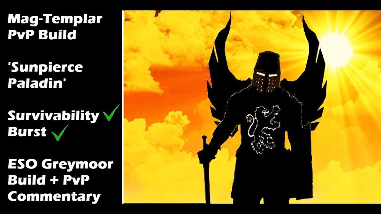 Magicka Templar PvP Build Commentary | Sunpierce Paladin | ESO Greymoor