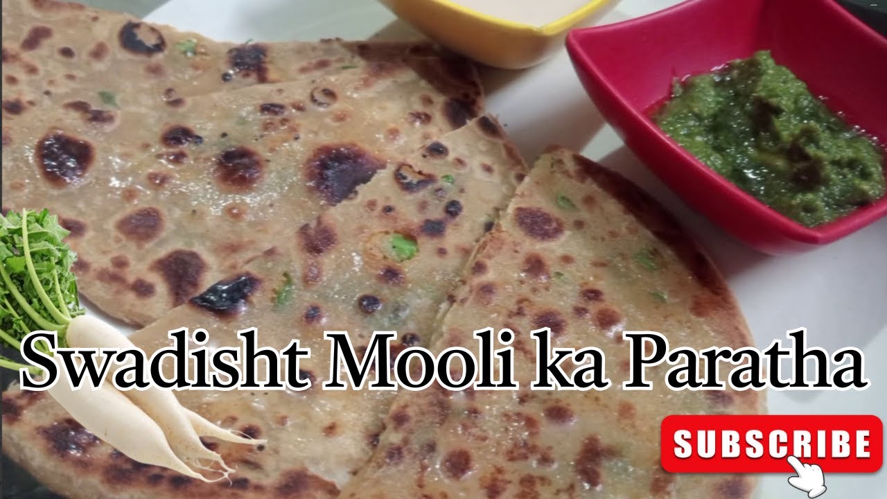 मूली के पराठे - Swadisht Mooli ka Paratha #mooliparatharecipe