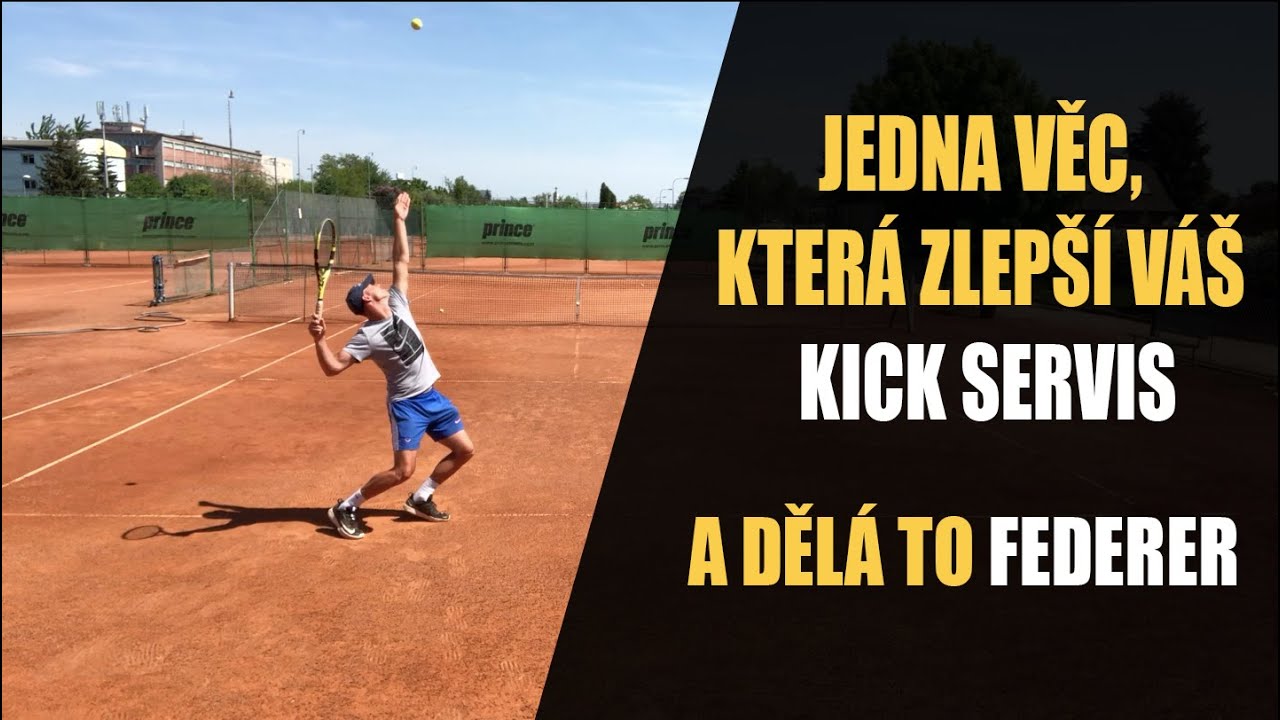 TAHLE JEDNA VĚC ZMĚNÍ VÁŠ KICK SERVIS K NEPOZNÁNÍ