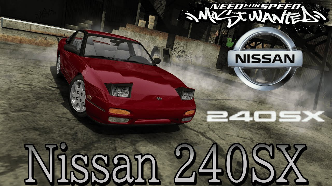 [NFS Most Wanted]Nissan 240SX mod
