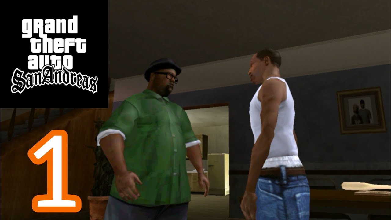 Grand Theft Auto: San Andreas Gameplay Walkthrough Part 1 (Android, iOS)