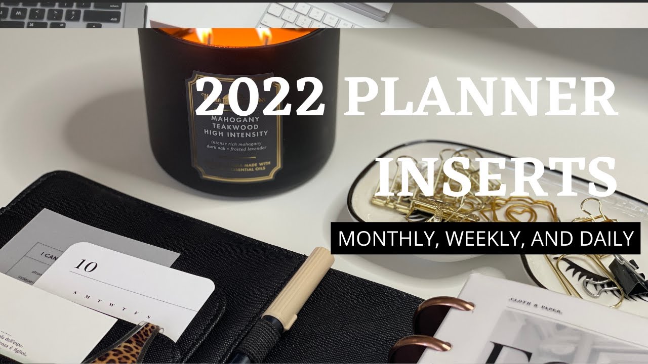 2022 Planner Inserts...Out With the Old | In With the New