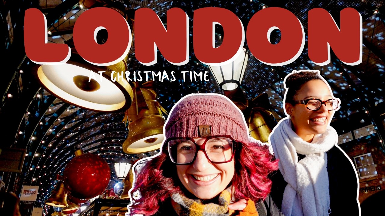 A GUIDE TO CHRISTMAS IN LONDON: best  illuminations, tips and Christmas markets !