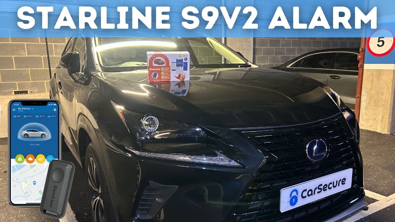 StarLine S9V2 Alarm | Immobiliser | Tracker | Lexus & Toyota Best Car Alarm To Protect Against Theft