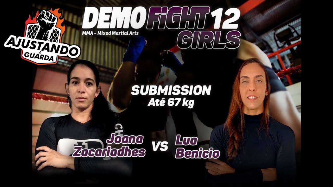 DEMO FIGHT 12 GIRLS - JOANA ZACARIADHES VS LUA BENICIO (LUTA 8)