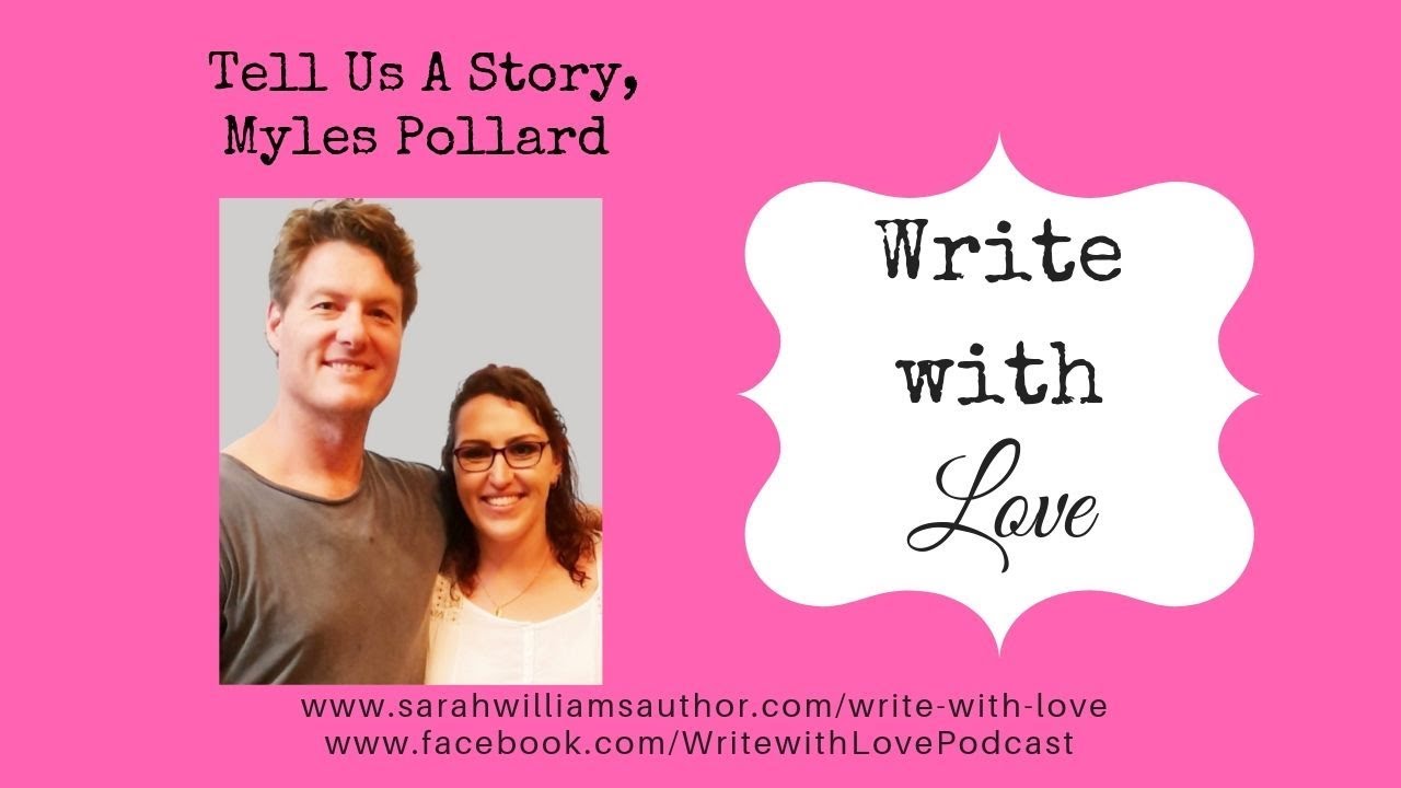 Tell us a story Myles Pollard