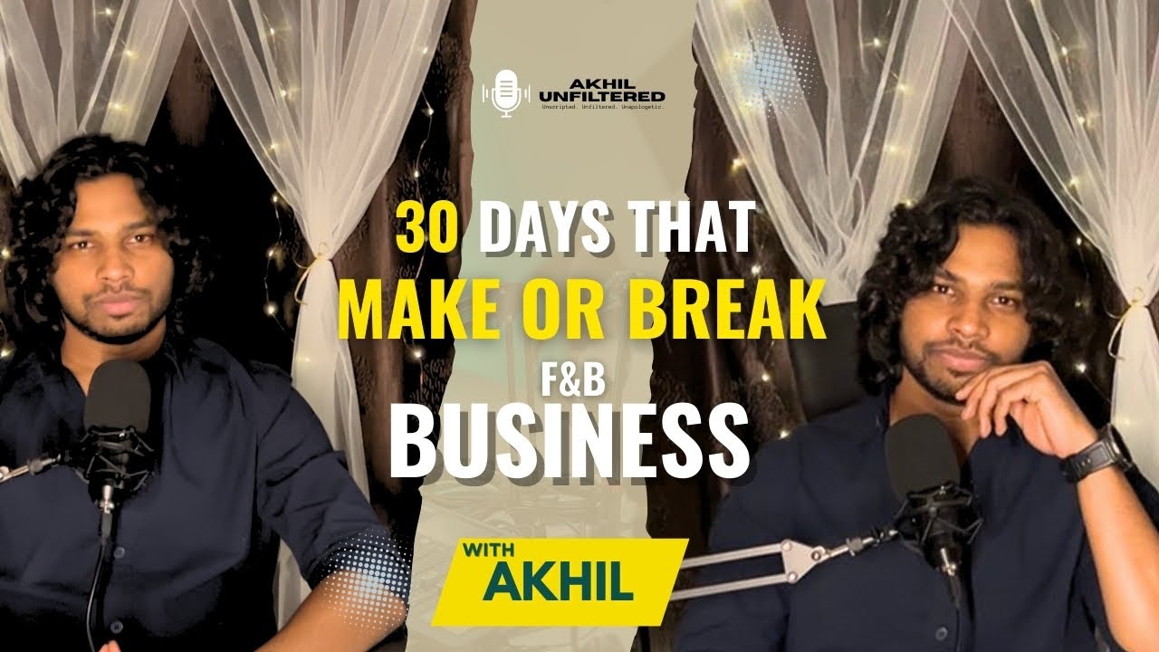 30 Days That Decide a Restaurant’s Fate | Make or Break F&B business. (Most owners fail here!)