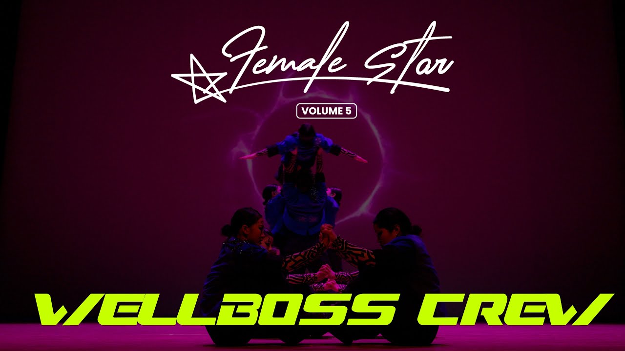 WELLBOSS CREW_super woman dance crew performance contest_FEMALE STAR VOL.5