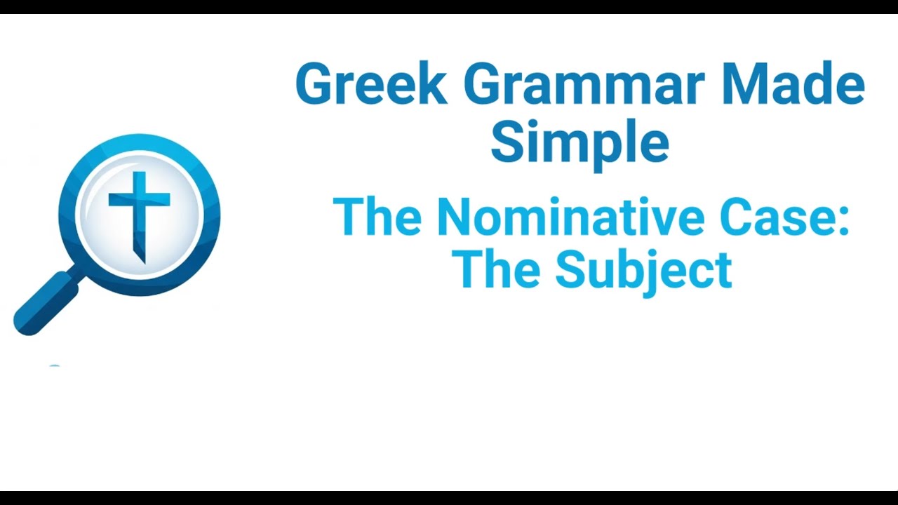 Understanding the Subject in the Nominative Case in Greek   Logos + Visual Filter Walkthrough
