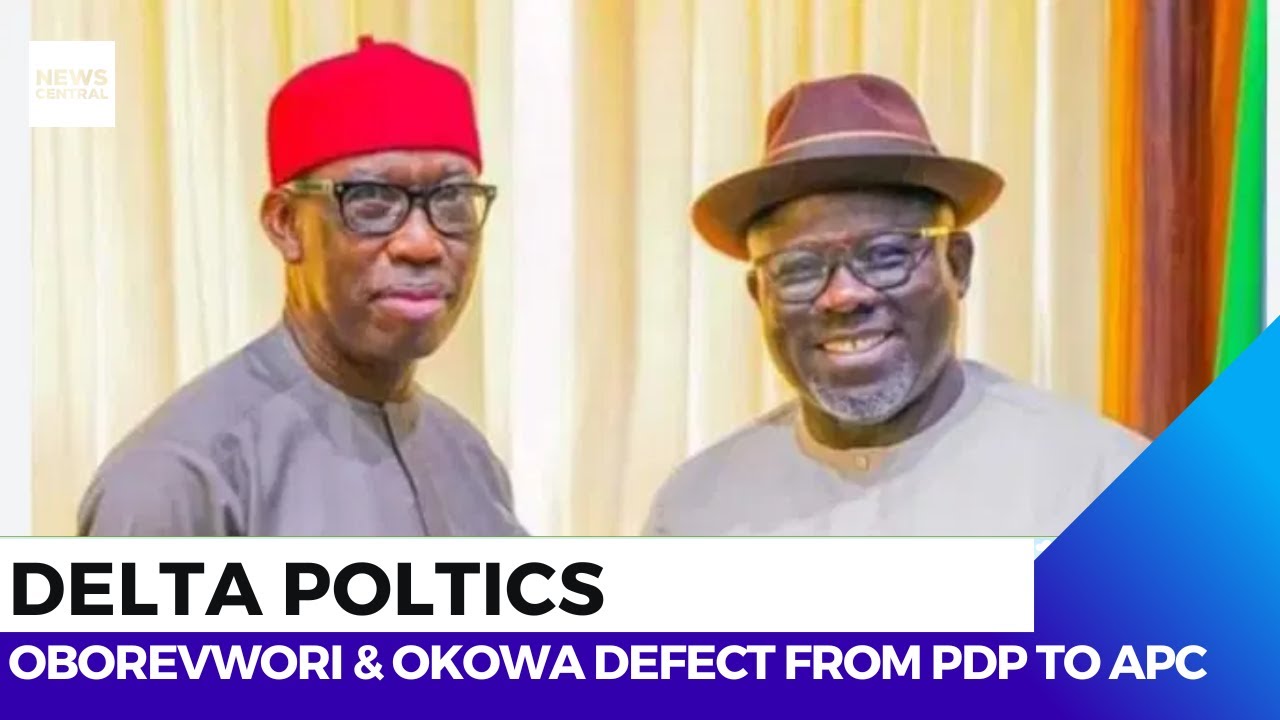Delta Politics: Governor Sheriff Oborevwori, Ifeanyi Okowa and Others Defect from PDP to APC