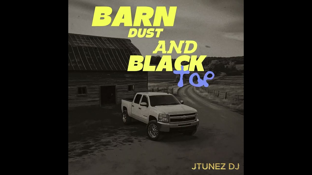 BARN DUST & BLACKTOP