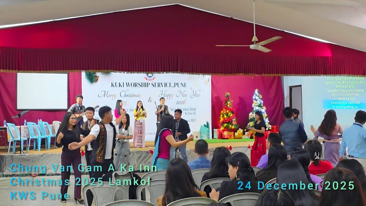Chung Van Gam A Ka Inn || Christmas 2025 Lamkol || KWS Pune
