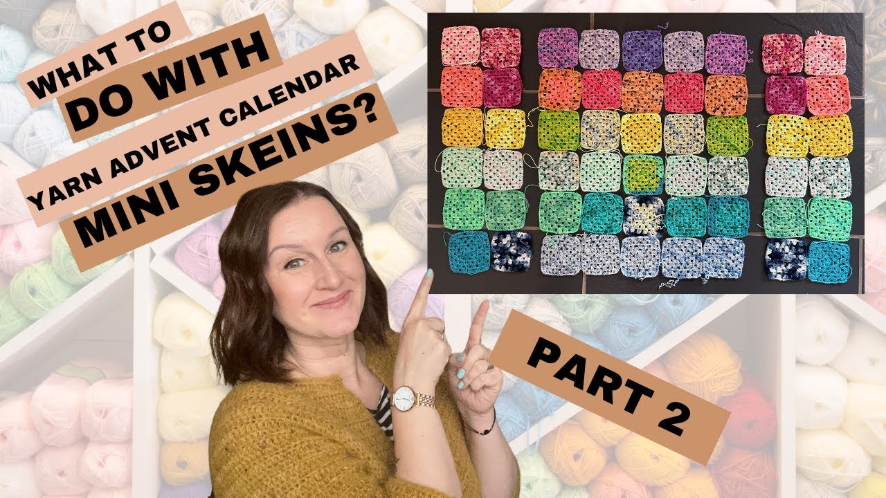 How to Maximize Your Crafting Projects with Mini Yarn Skeins from a Yarn Advent Calendar