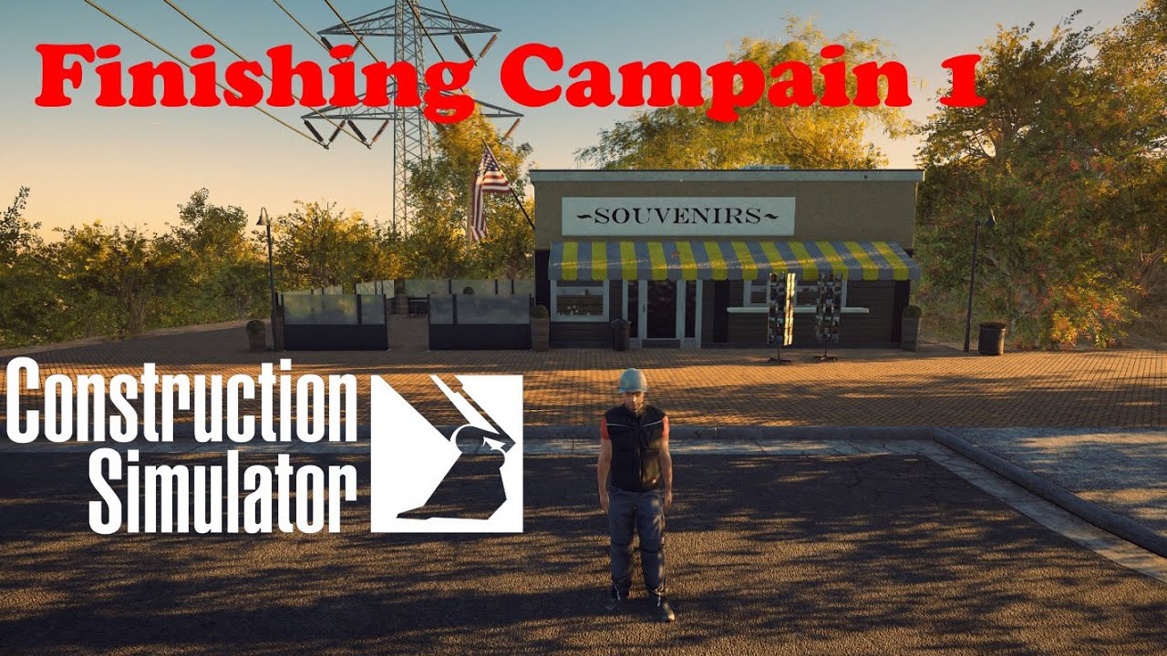 How To Finish The Intro Campaign - Construction Simulator 22