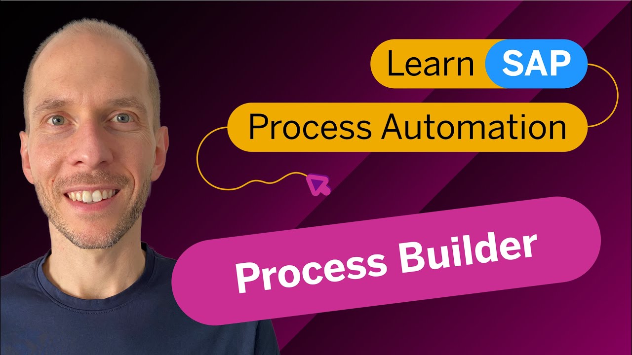 How to use SAP Process Automation? |&nbsp;Beginner Tutorial&nbsp;1 | Process Builder