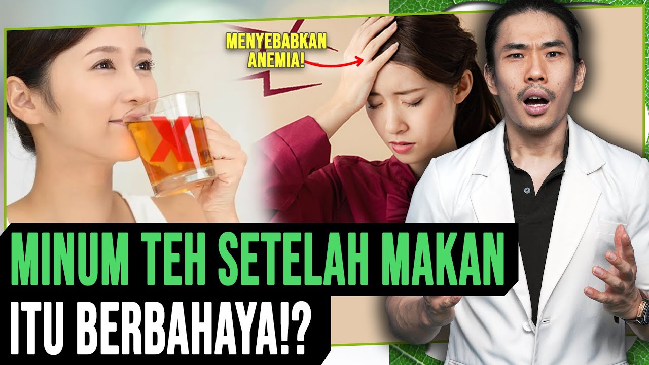 Minum Teh Setelah Makan Bisa Menyebabkan Anemia