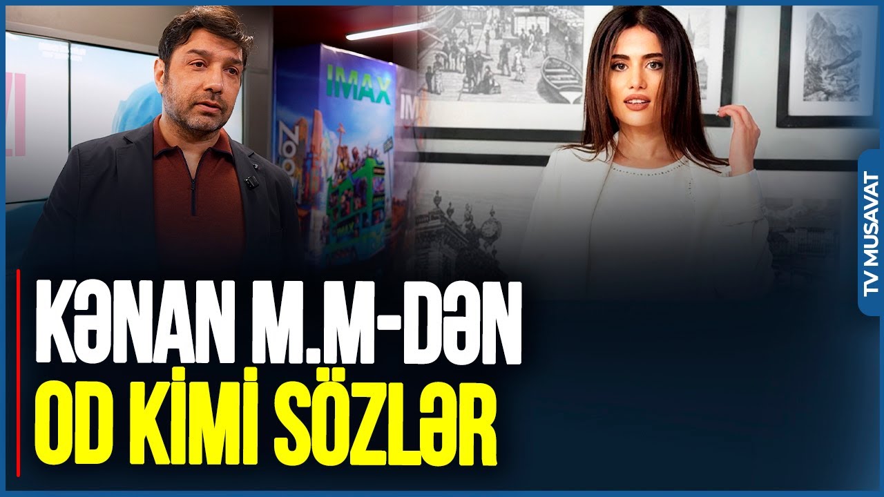 Kənan M M “Komedixana”nın aktrisasından NƏLƏR DEDİ?