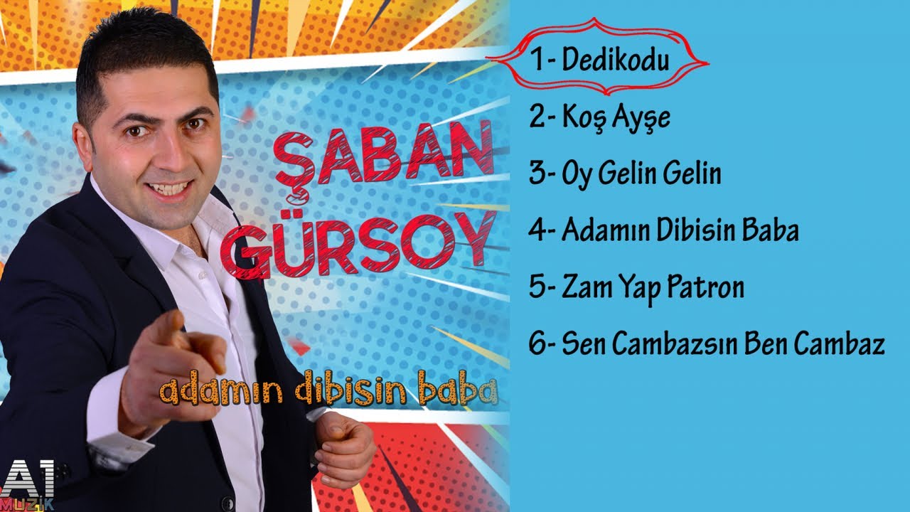 Şaban G&uuml;rsoy - Dedikodu
