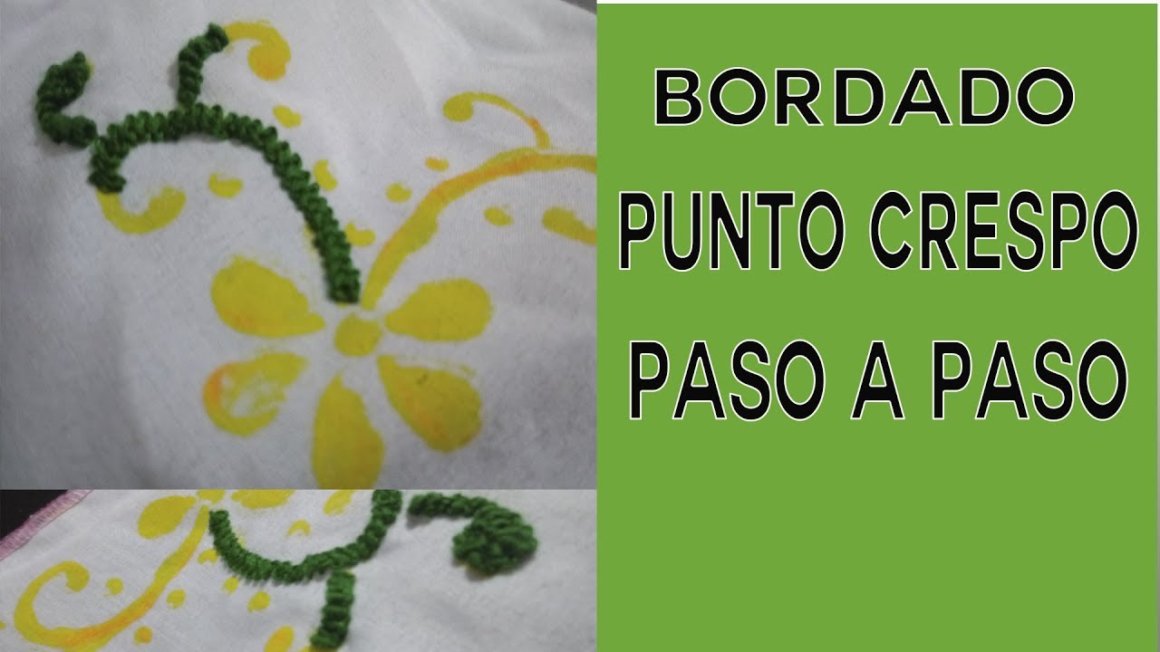 Como hacer bordador punto crespo paso a paso