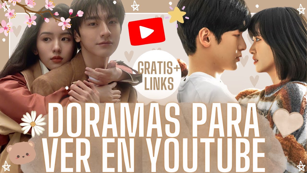 🔥 10 DORAMAS QUE PUEDES VER EN YOUTUBE COMPLETOS + LINKS! | Parte 5 ♡