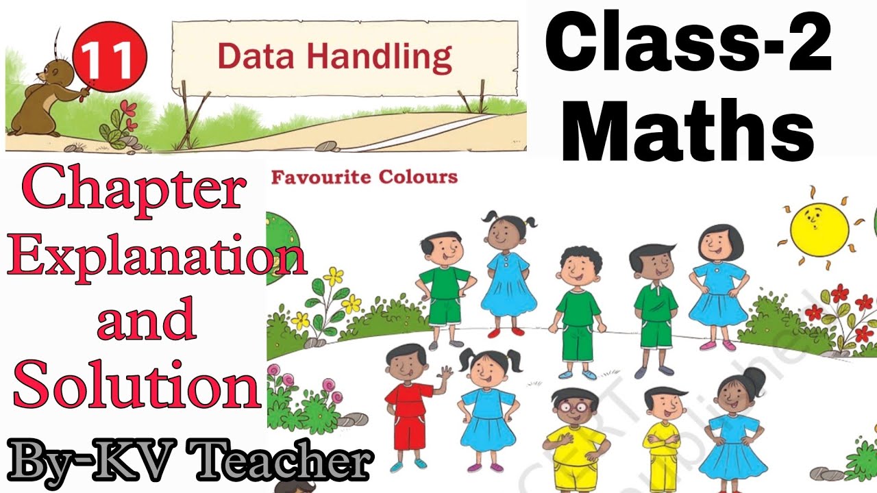 Data Handling/ Class-2 Maths New NCERT Chapter-11 Math Mela Explanation and Solution By-KV Teacher