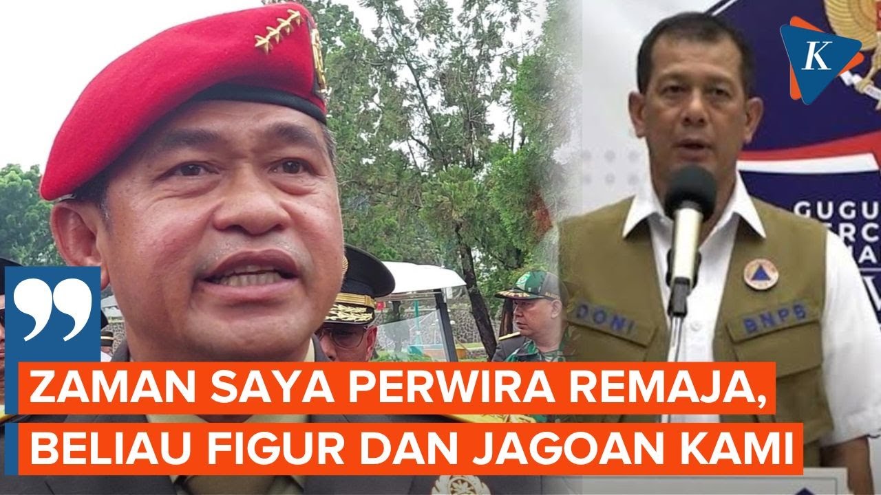 Kenang Sosok Doni Monardo, KSAD Maruli Simanjuntak: Beliau Itu Jagoan Kami