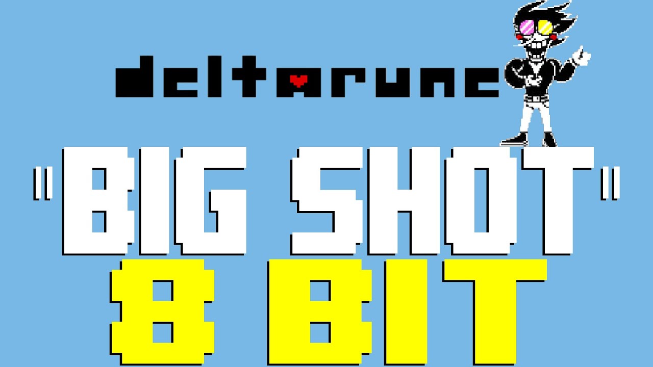 Big Shot (from Deltarune Chapter 2) [8 Bit Tribute to Toby Fox] - 8 Bit Universe