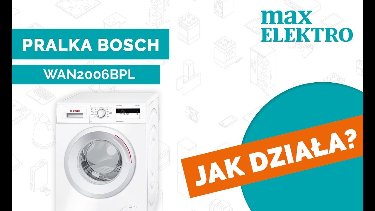 JAK DZIAŁA pralka Bosch WAN2006BPL? 💦 Odkryj INTELIGENTNE FUNKCJE i WYDAJNOŚĆ tego modelu!