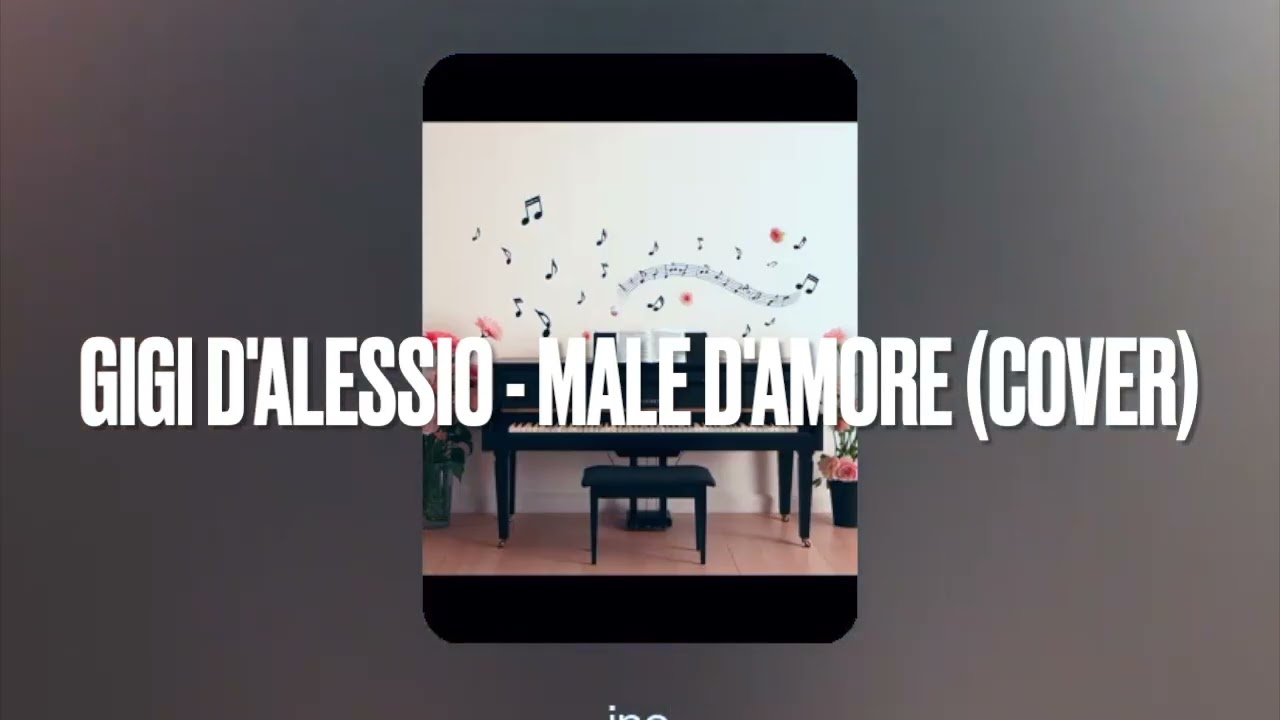GIGI D'ALESSIO   MALE D'AMORE COVER