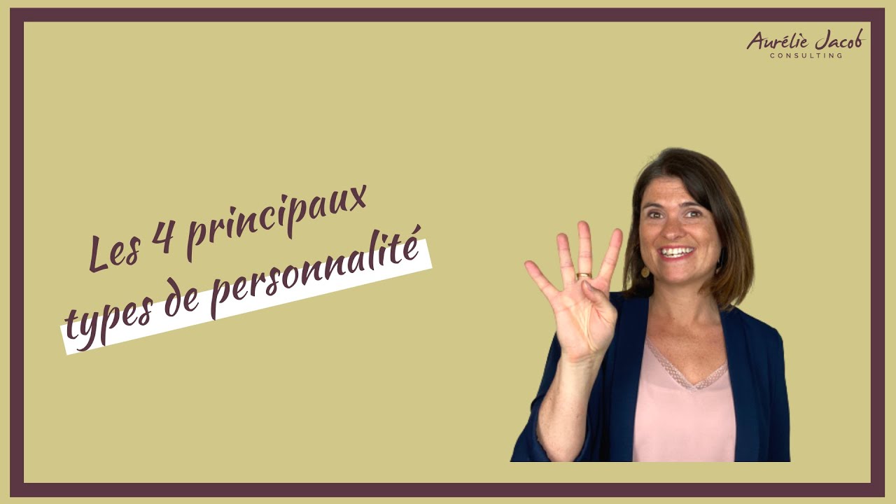 LES TYPES DE PERSONNALITÉ PRINCIPAUX | LA MÉTHODE DISC