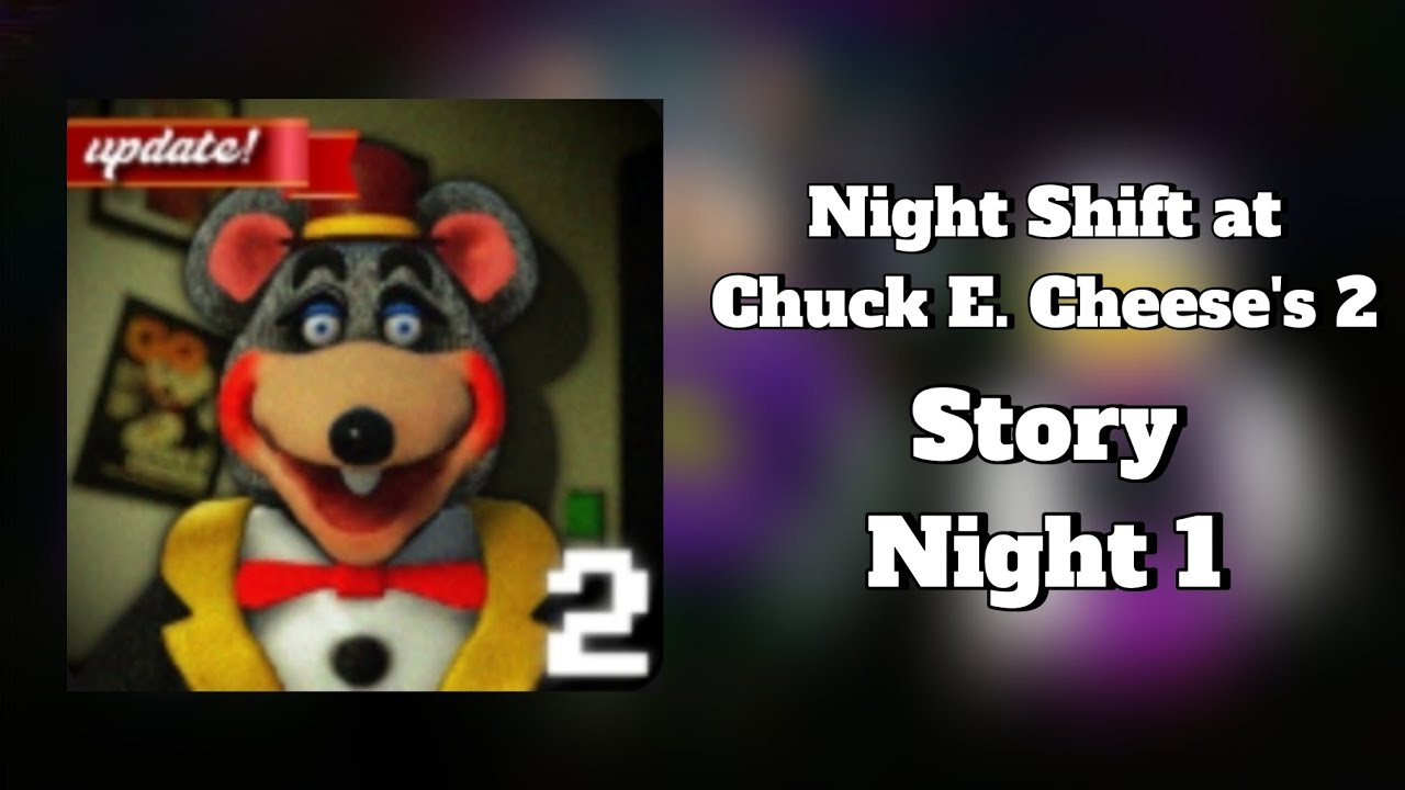 Night Shift at Chuck E. Cheese's 2 - Full Walkthrough | Story - Night 1 | Roblox