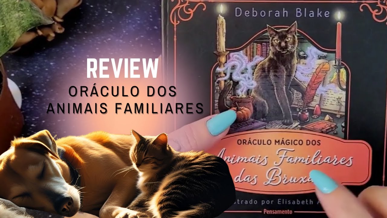 REVIEW ORÁCULO 🪄MÁGICO DOS ANIMAIS FAMILIARES DAS BRUXAS - EDITORA PENSAMENTO