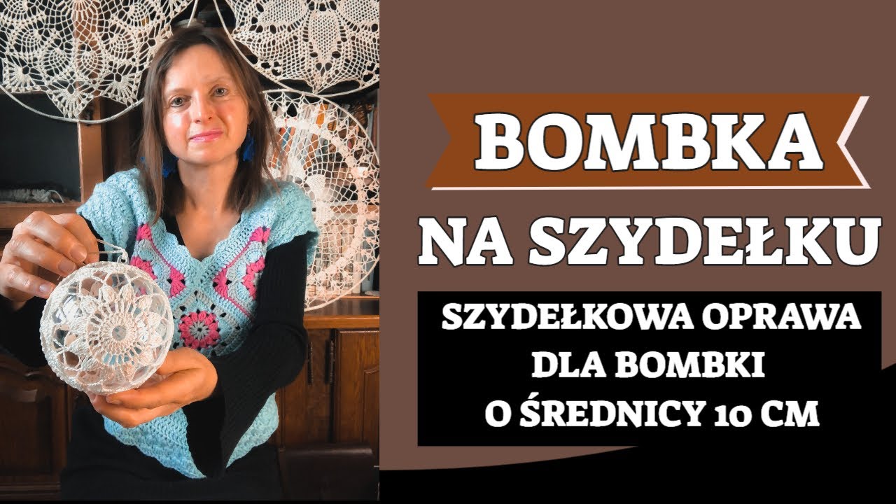 BOMBKA NA SZYDEŁKU. SZYDEŁKOWA OPRAWA DLA BOMBKI O ŚREDNICY 10 CM