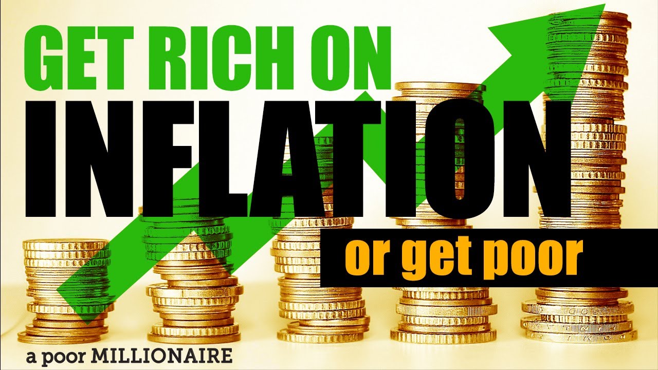 How does Inflation make you poor or make you Rich?