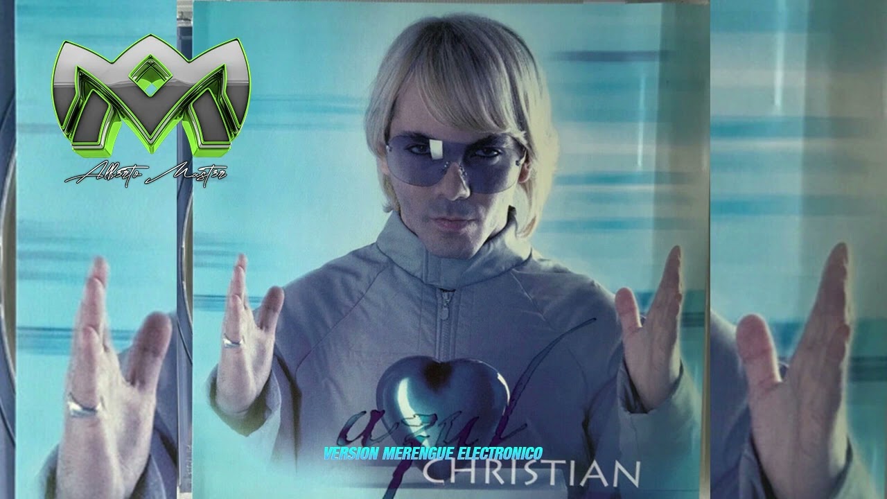 Cristian Castro - Azul - Versión Merengue Electrónico - ALB3RTO MAST3R
