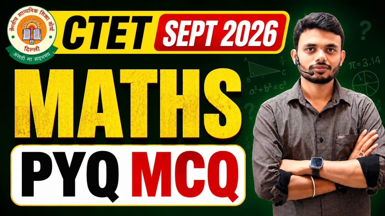 CTET Maths PYQ 2026 | Complete Previous Year Questions with Solutions | DAY-7 || SB EXAM